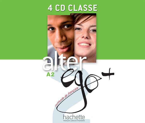 Диски Alter Ego + : Niveau 2 CD audio classe (x4) Диски Alter Ego + : Niveau 2 CD audio classe (x4)